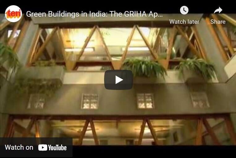 Green Buildings in India - The GRIHA Approach
